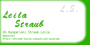 leila straub business card